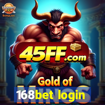 168bet login